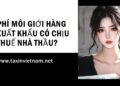 Thuế Nhà Thầu: Trả tiền môi giới cho công ty nước ngoài có chịu thuế nhà thầu?